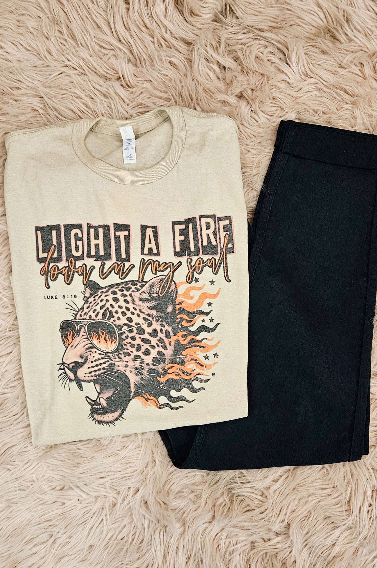 Light a Fire Down in my Soul Tee